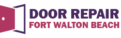 Door Repair Fort Walton Beach
